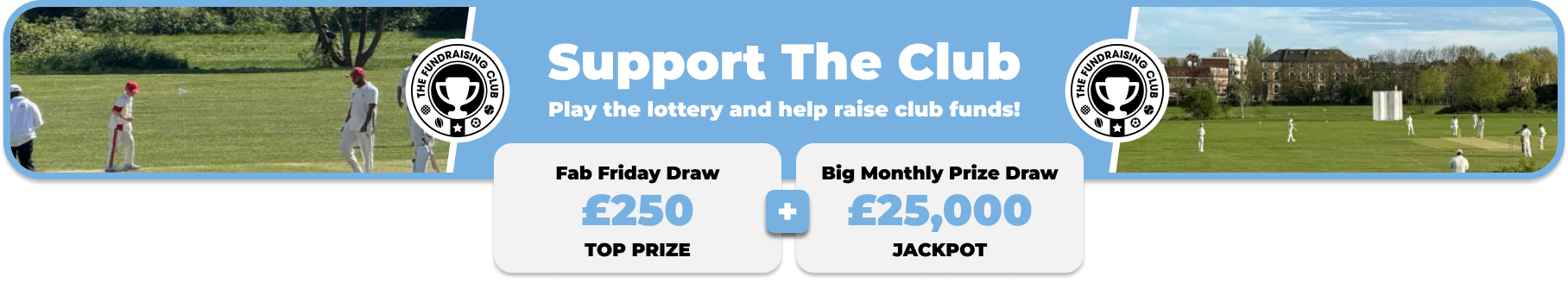 Play Our Club Lottery Banner