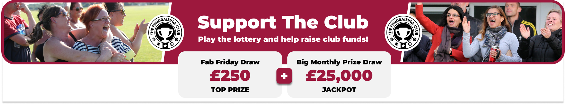 Play Our Club Lottery Banner