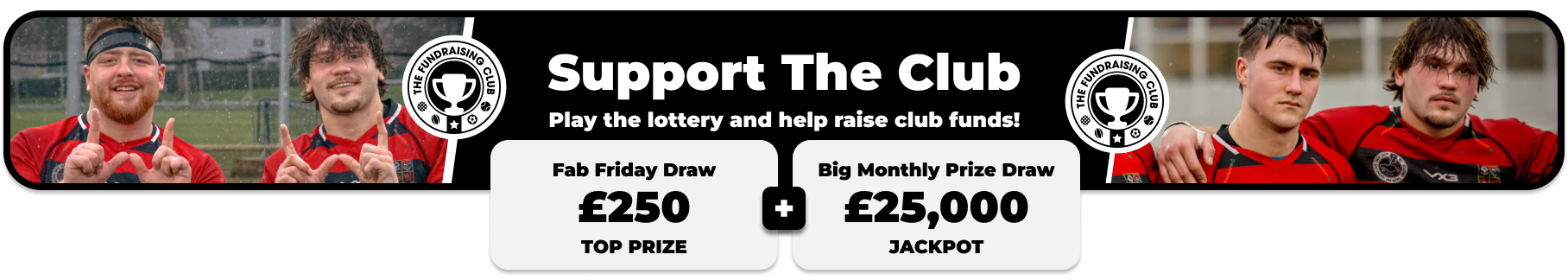Play Our Club Lottery Banner