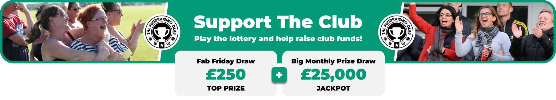 Play Our Club Lottery Banner