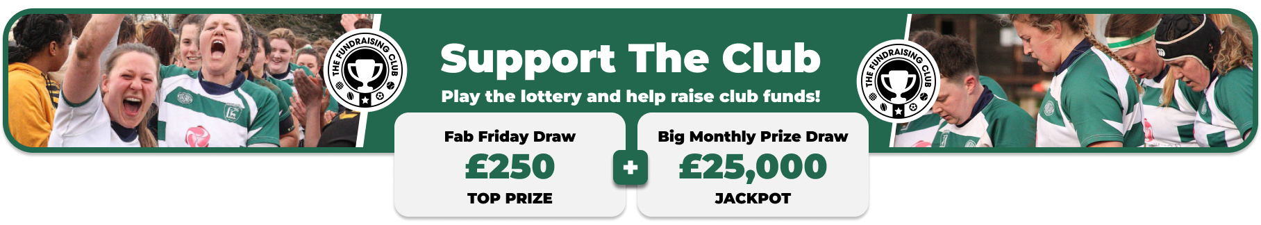 Play Our Club Lottery Banner