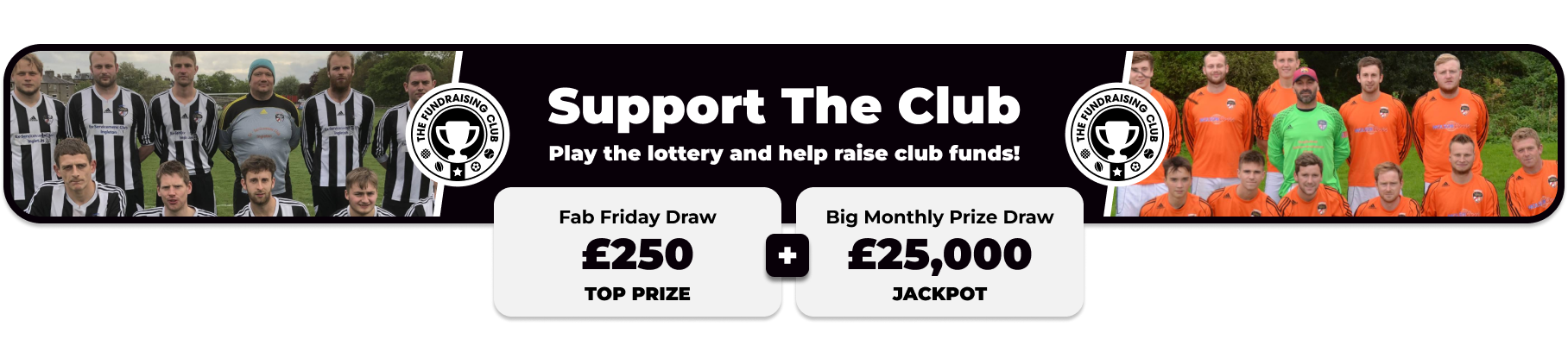 Play Our Club Lottery Banner