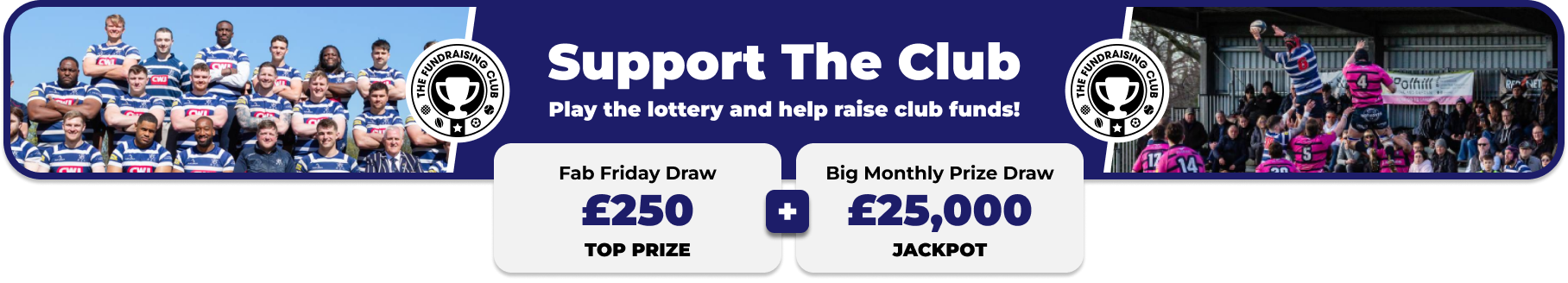 Play Our Club Lottery Banner