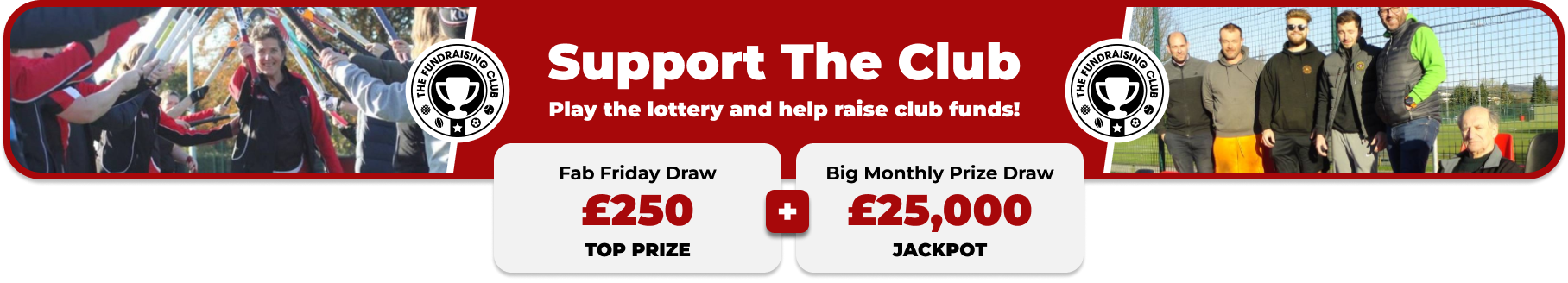 Play Our Club Lottery Banner