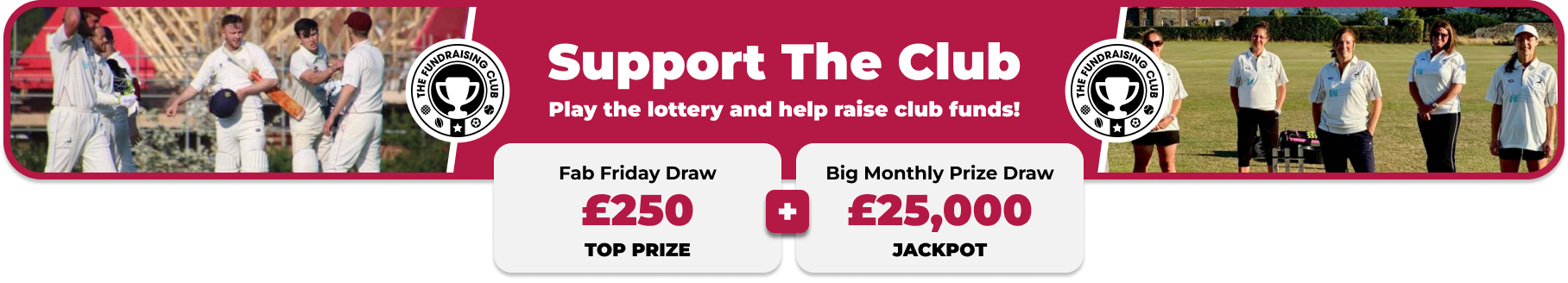 Play Our Club Lottery Banner