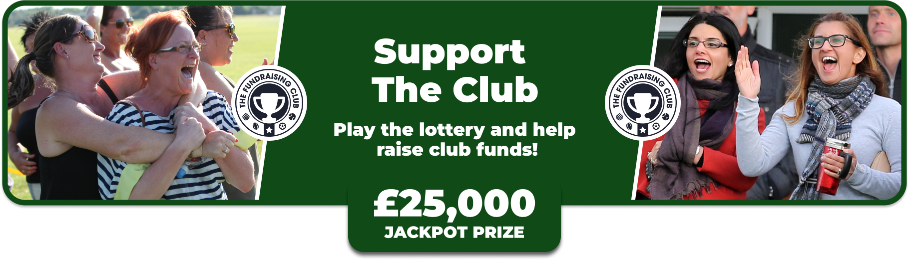 Play Our Club Lottery Banner