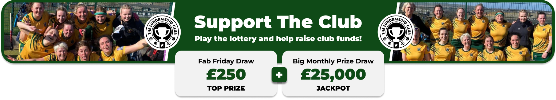 Play Our Club Lottery Banner
