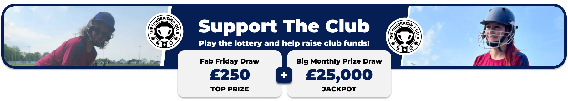 Play Our Club Lottery Banner