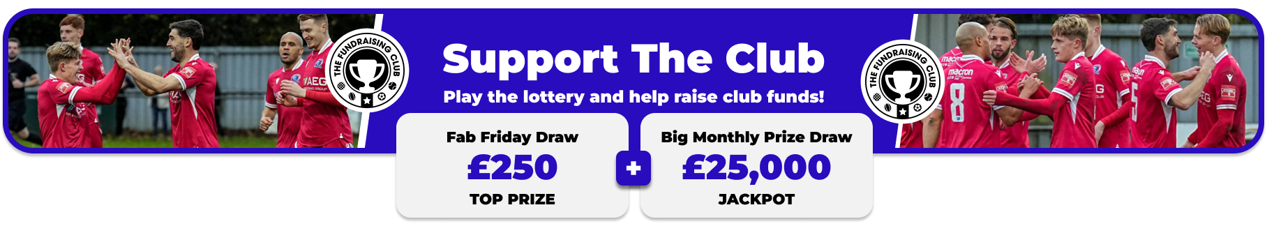 Play Our Club Lottery Banner
