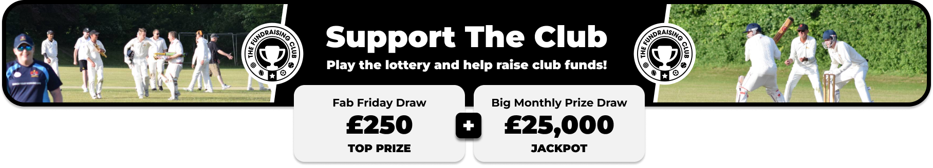 Play Our Club Lottery Banner