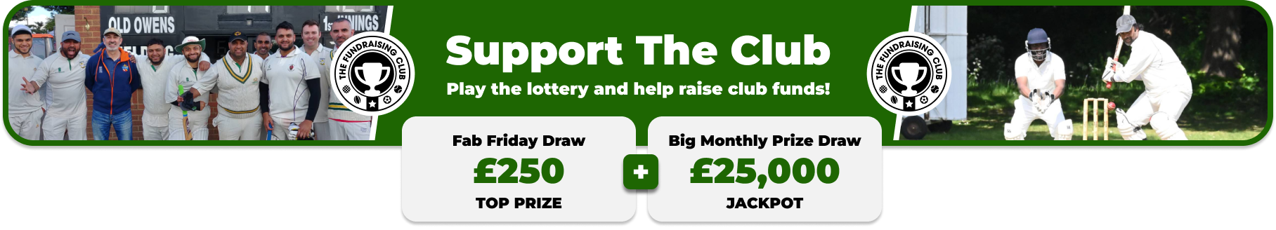 Play Our Club Lottery Banner