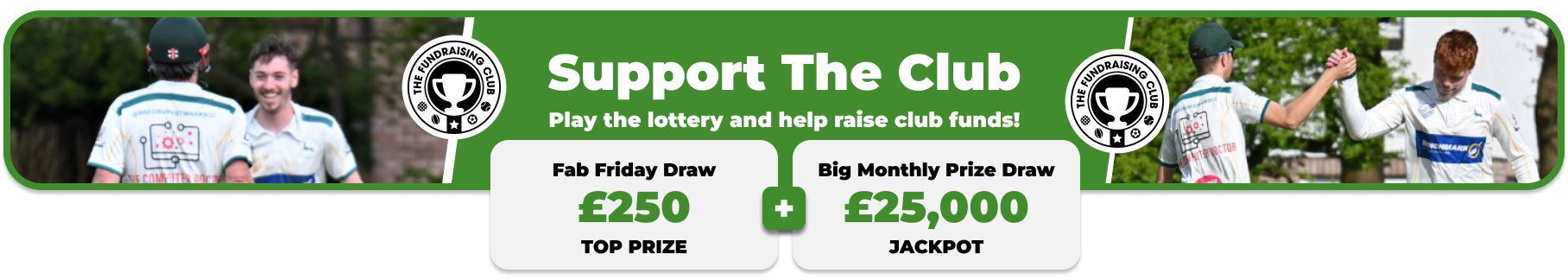 Play Our Club Lottery Banner