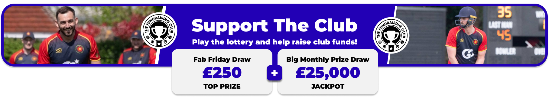 Play Our Club Lottery Banner