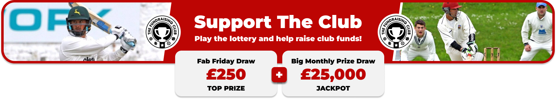 Play Our Club Lottery Banner
