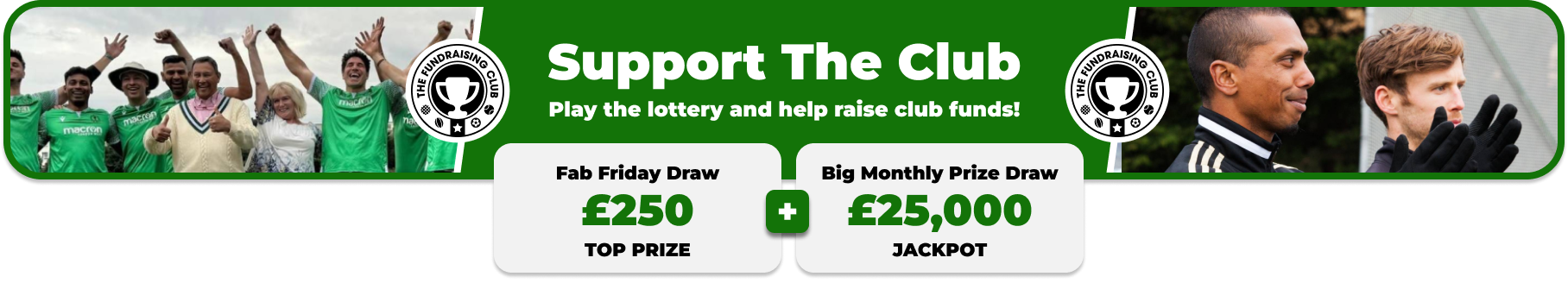 Play Our Club Lottery Banner