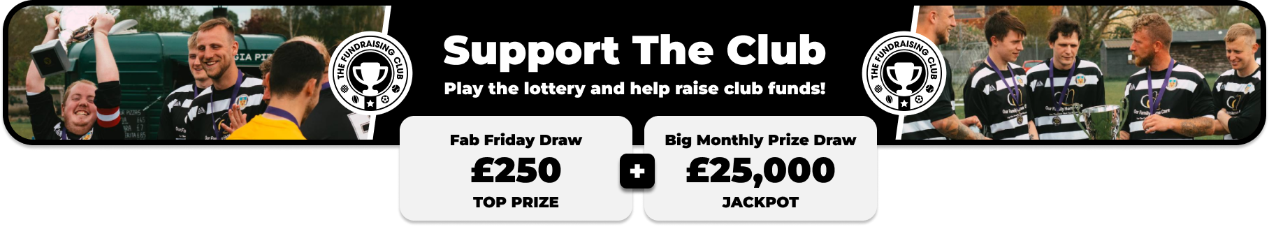 Play Our Club Lottery Banner