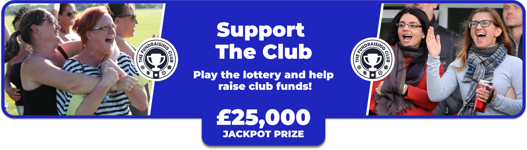 Play Our Club Lottery Banner