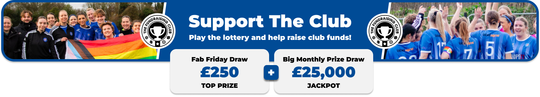 Play Our Club Lottery Banner