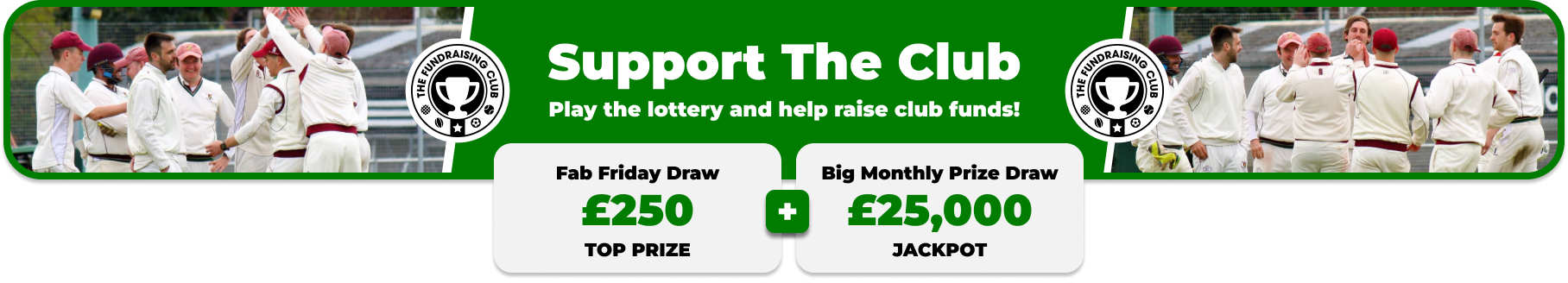 Play Our Club Lottery Banner