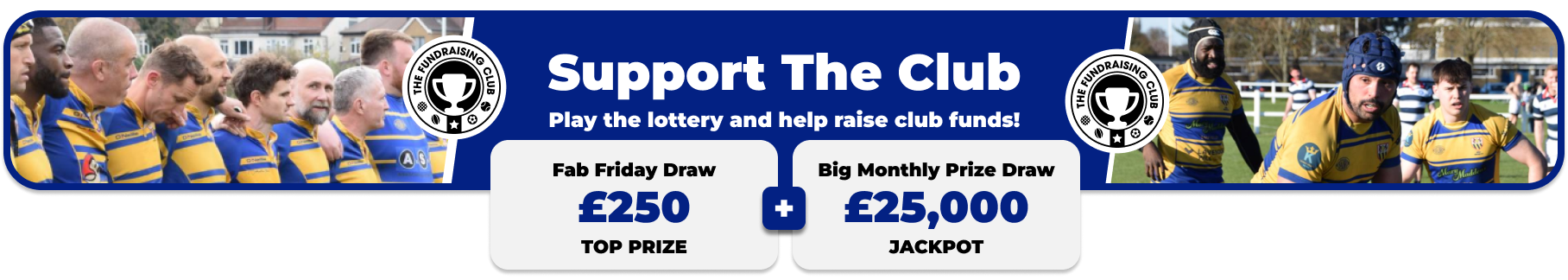 Play Our Club Lottery Banner