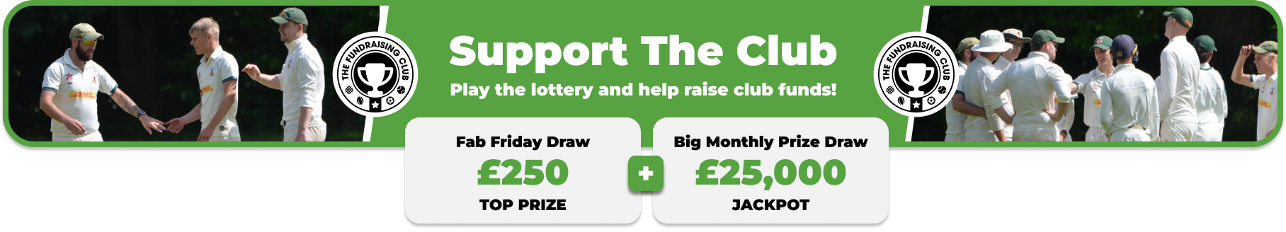 Play Our Club Lottery Banner