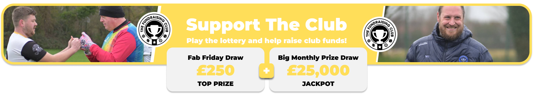 Play Our Club Lottery Banner