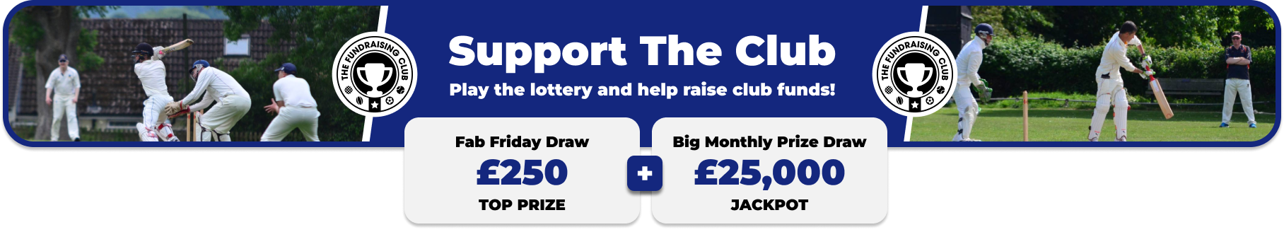 Play Our Club Lottery Banner