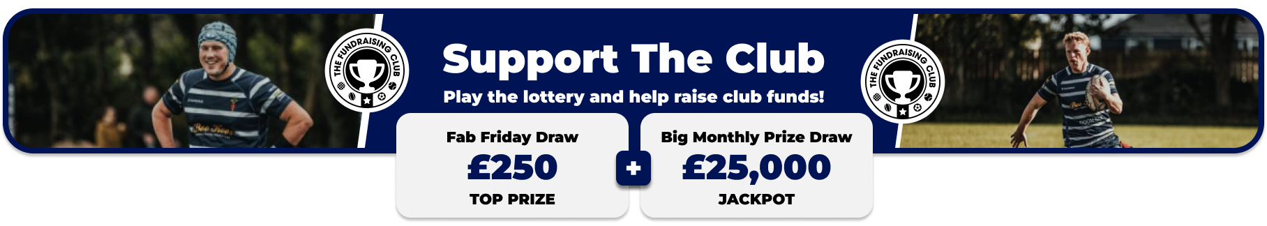 Play Our Club Lottery Banner