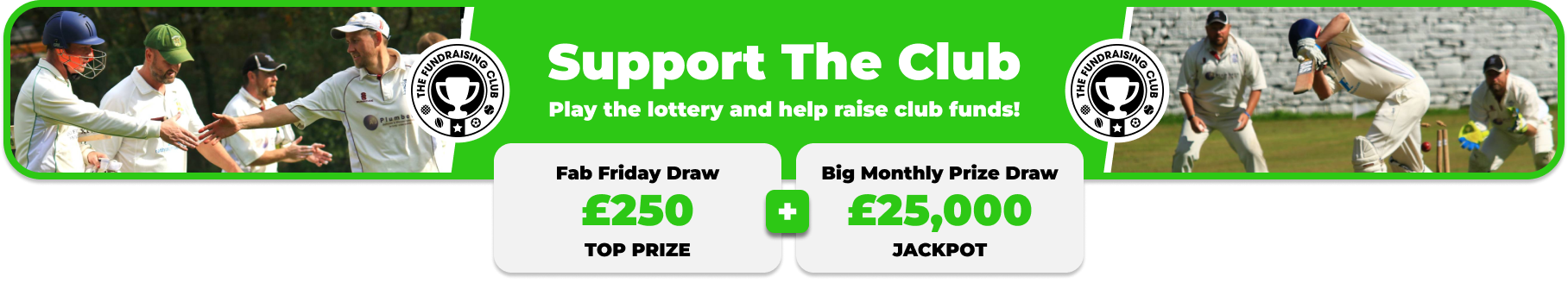 Play Our Club Lottery Banner
