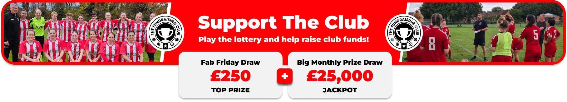 Play Our Club Lottery Banner