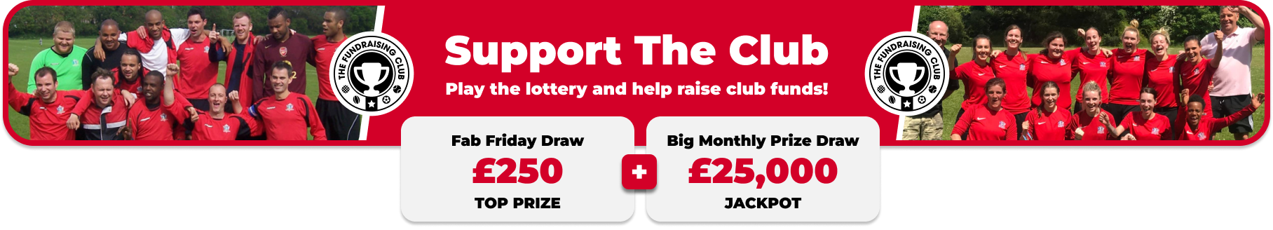 Play Our Club Lottery Banner