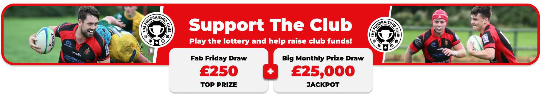 Play Our Club Lottery Banner
