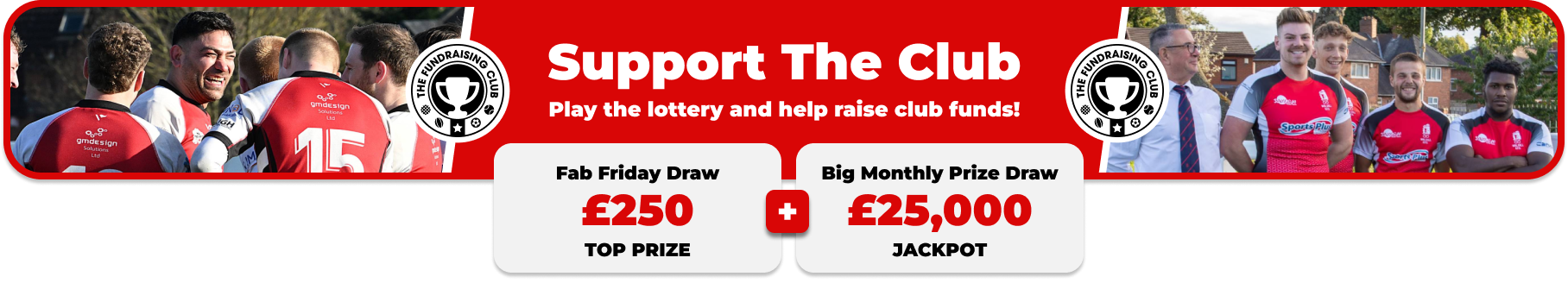 Play Our Club Lottery Banner