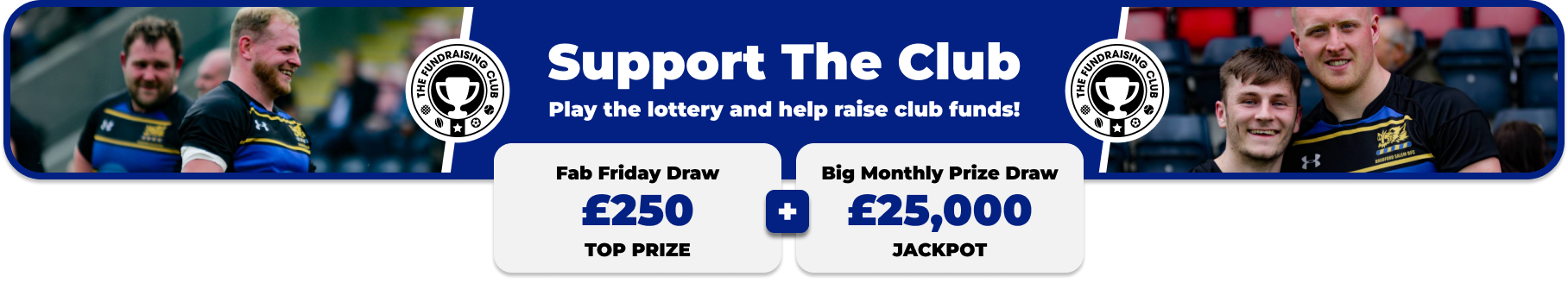 Play Our Club Lottery Banner