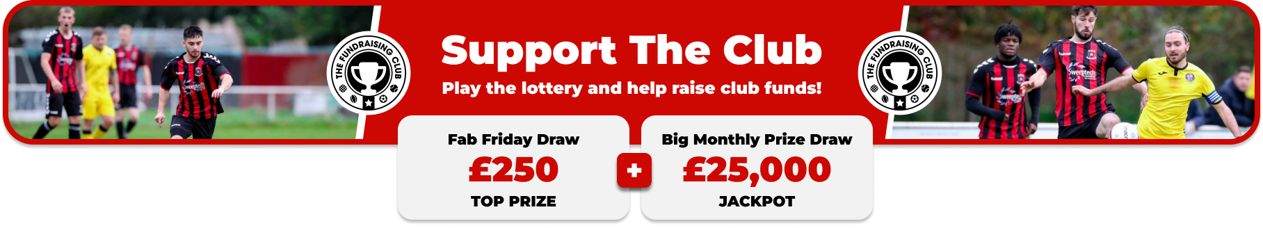 Play Our Club Lottery Banner