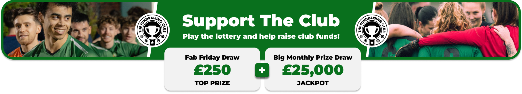 Play Our Club Lottery Banner