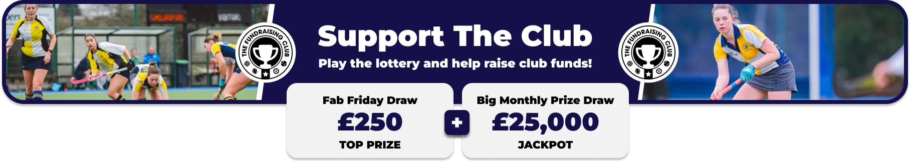 Play Our Club Lottery Banner