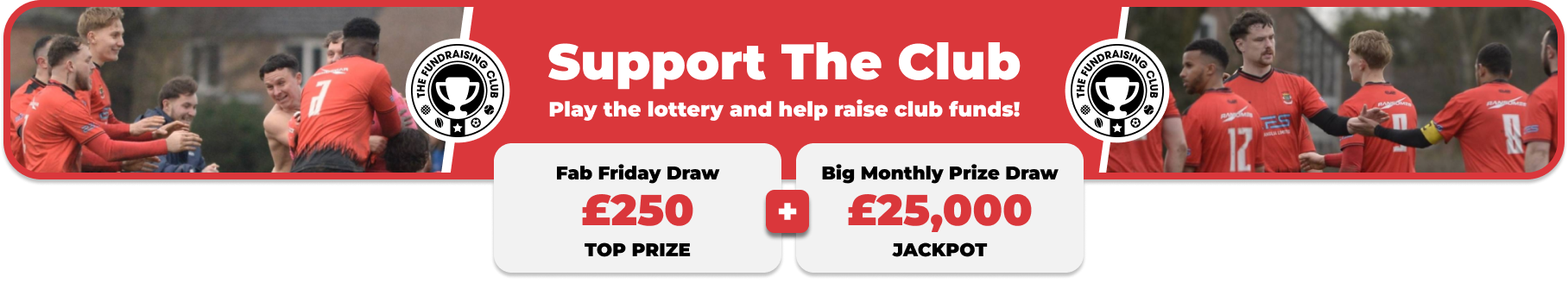 Play Our Club Lottery Banner