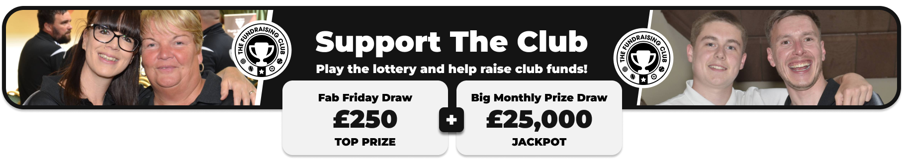 Play Our Club Lottery Banner