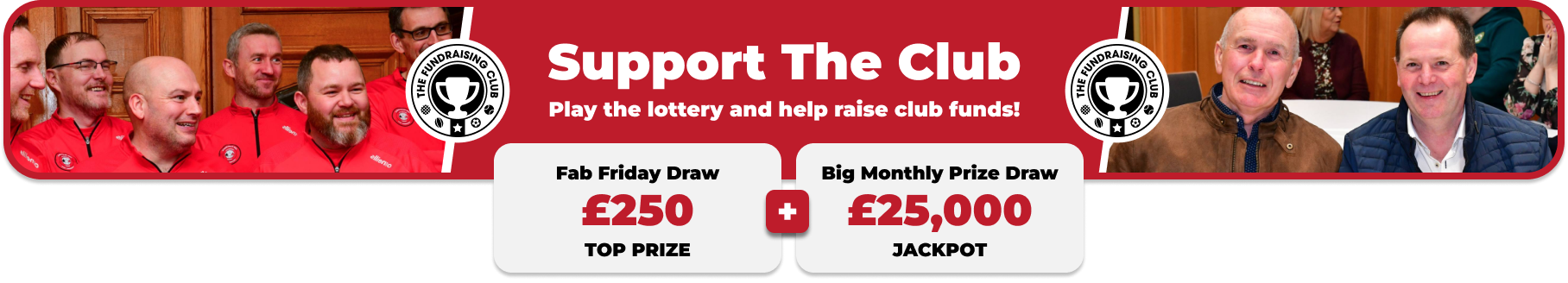 Play Our Club Lottery Banner