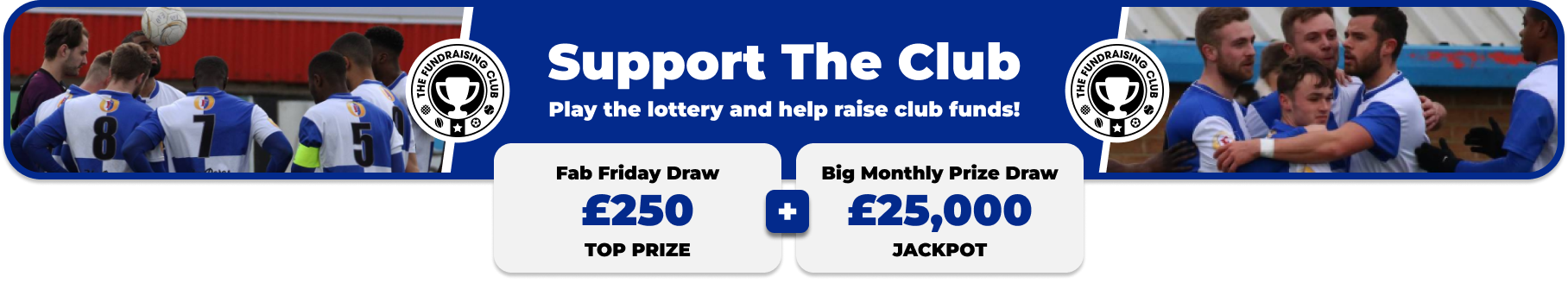 Play Our Club Lottery Banner
