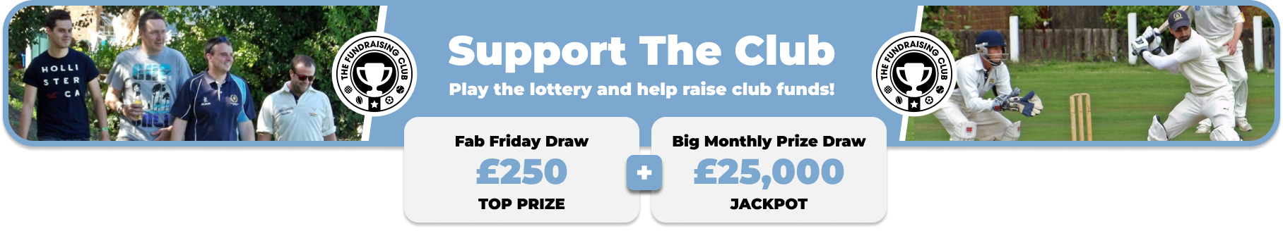 Play Our Club Lottery Banner