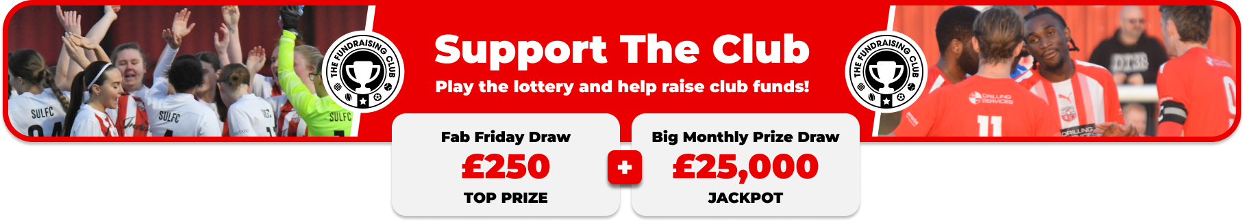 Play Our Club Lottery Banner