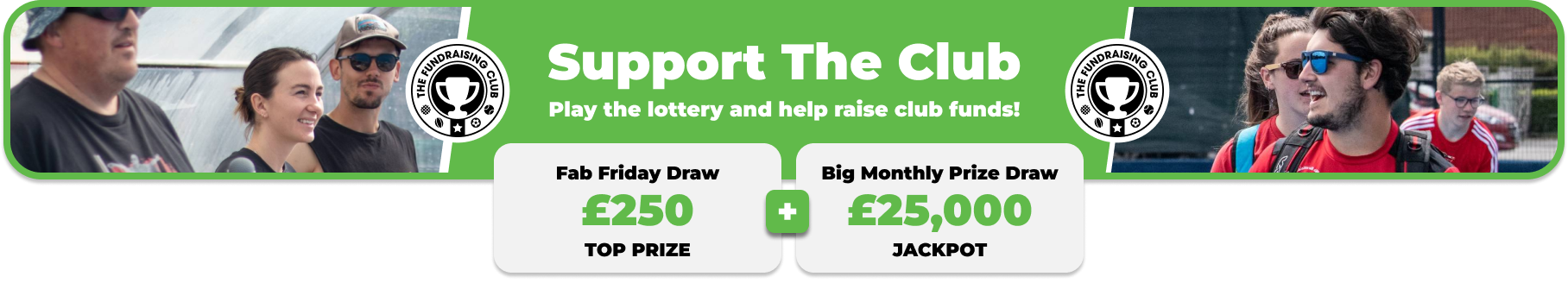 Play Our Club Lottery Banner