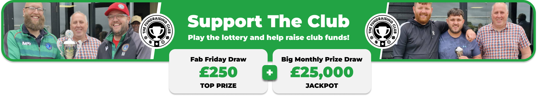 Play Our Club Lottery Banner