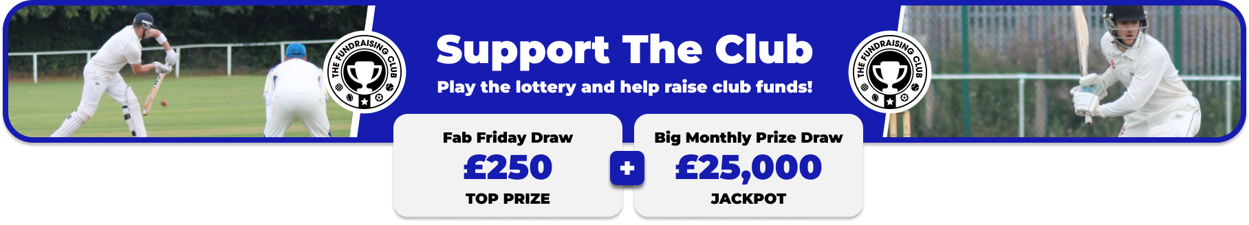 Play Our Club Lottery Banner