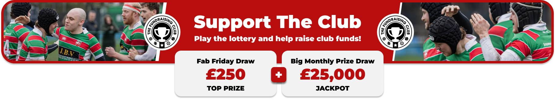 Play Our Club Lottery Banner