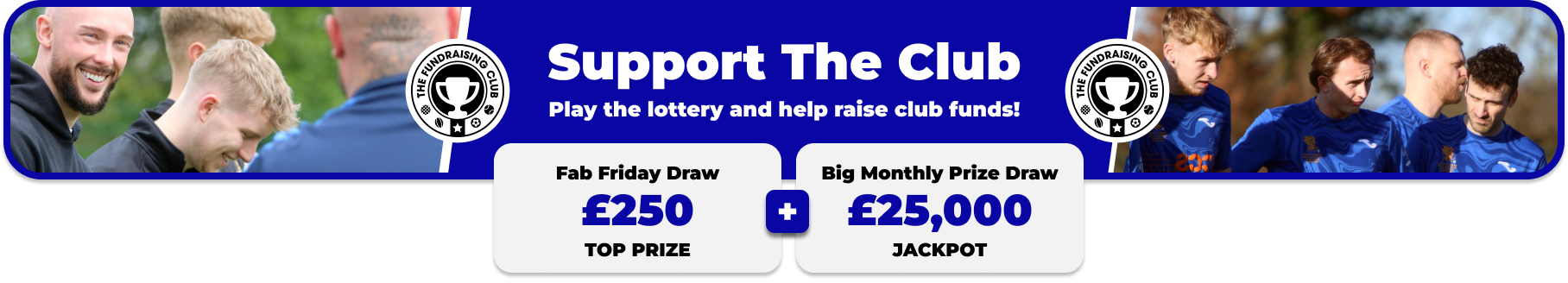 Play Our Club Lottery Banner