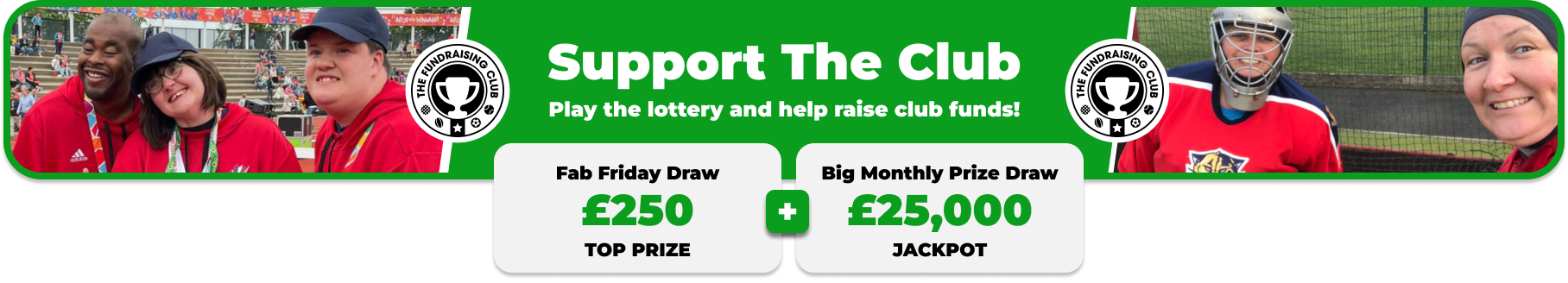 Play Our Club Lottery Banner