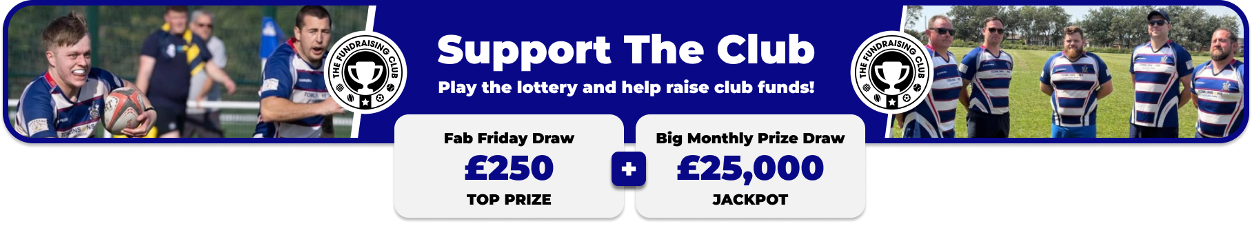 Play Our Club Lottery Banner